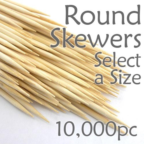 Round Skewers - Case of 10,000 (Select a Size)